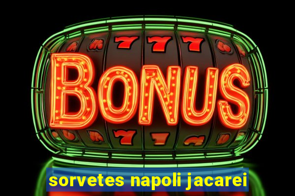 sorvetes napoli jacarei